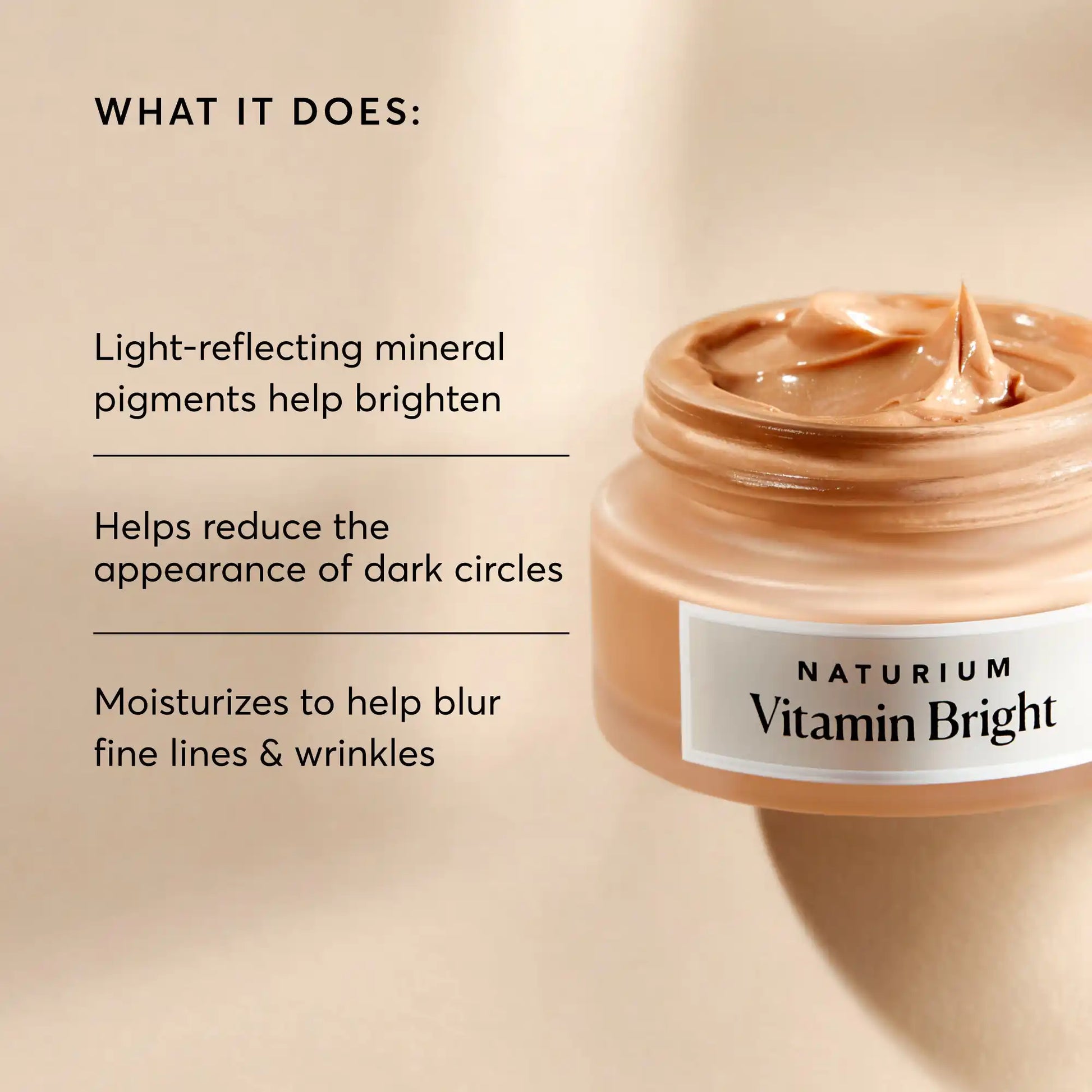 vitamin-bright-illuminating-eye-cream-s4 NATR-10084-Alt-Image-Vitamin-Bright-Illuminating-Eye-Cream-02_dfcf9055-c0e3-45b5-b9a7-421fb19204de.webp